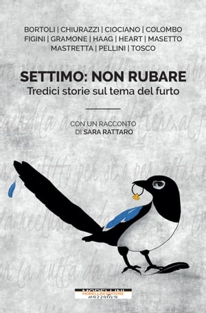 Settimo: non rubare