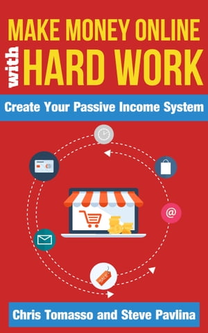 Make Money Online with Hard Work