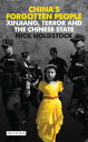 ŷKoboŻҽҥȥ㤨China's Forgotten People Xinjiang, Terror and the Chinese StateŻҽҡ[ Nick Holdstock ]פβǤʤ3,059ߤˤʤޤ