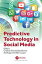 Predictive Technology in Social Media