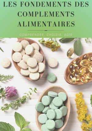 Les fondements des compléments alimentaires