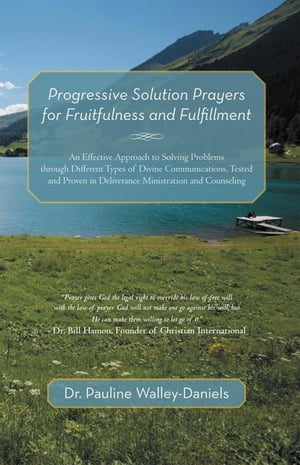 Progressive Solution Prayers for Fruitfulness and Fulfillment