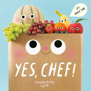 Yes, Chef! It's Snack TimeŻҽҡ[ Charlotte Love ]