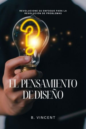 El pensamiento de diseño