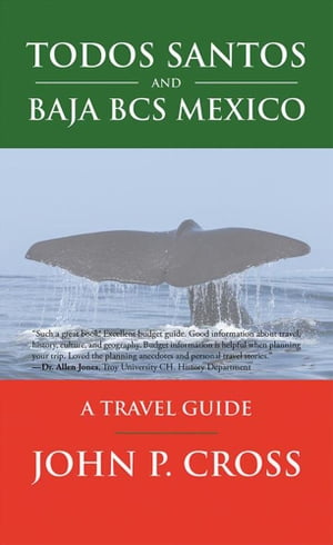 Todos Santos and Baja Bcs Mexico