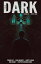 The Dark Issue 35 The Dark, #35Żҽҡ[ Erin Roberts ]