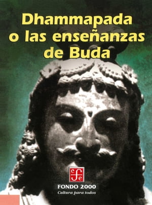 Dhammapada o las enseñanzas de Buda