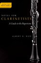 Notes for Clarinetists A Guide to the Repertoire