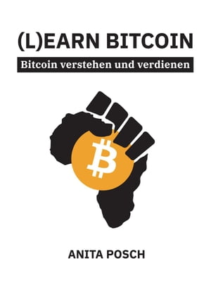 (L)earn Bitcoin - Bitcoin verstehen und verdienen