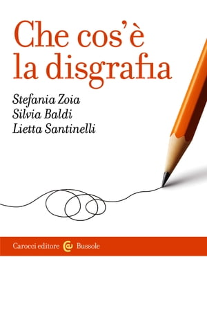 Che cos'è la disgrafia