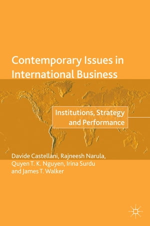 Contemporary Issues in International Business Institutions, Strategy and Performance