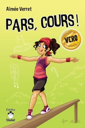 Pars, cours ! VeroŻҽҡ[ Aim?e Verret ]