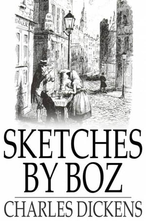 Sketches by Boz