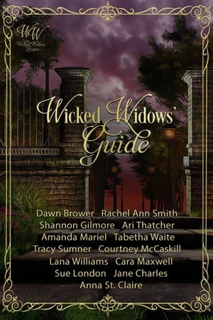 Wicked Widows' Guide