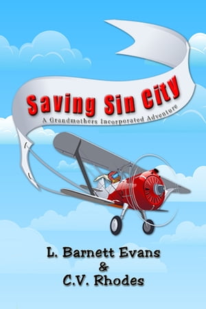 Saving Sin City【電子書籍】[ L. Barnett Ev