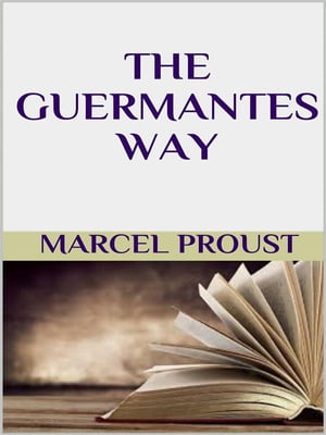 The Guermantes way