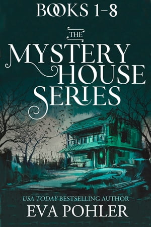 The Mystery House Series: Books 1-8