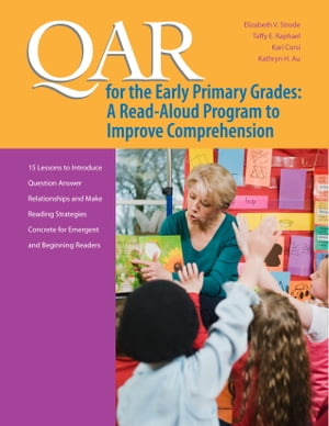 QAR for the Early Primary Grades