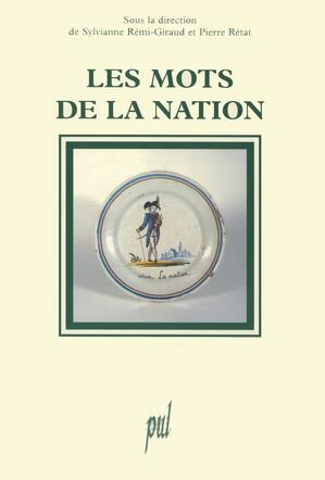 Les Mots de la nation【電子書籍】