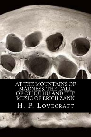 H. P. Lovecraft Trilogy