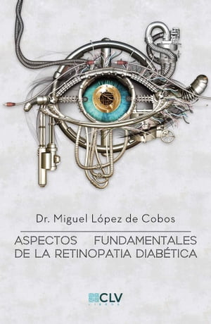 Aspectos fundamentales de la retinopatia diabetica