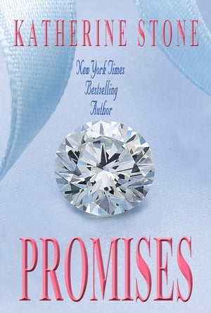 Promises【電子書籍】[ Katherine Stone ]
