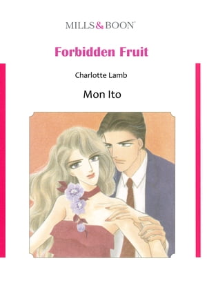 FORBIDDEN FRUIT (Mills & Boon Comics) Mills & Boon Comics