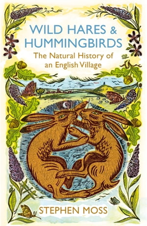 Wild Hares and Hummingbirds