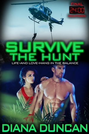 Survive the Hunt 24 Hours - Final Countdown, #2Żҽҡ[ Diana Duncan ]