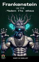 Frankenstein or The Modern Prometheus by Mary W. Shelley by Mary W. Shelley【電子書籍...