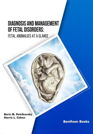 Diagnosis and Management of Fetal Disorders