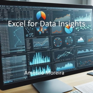 Excel for Data Insights