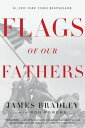Flags of Our Fathers【電子書籍】 James Bradley