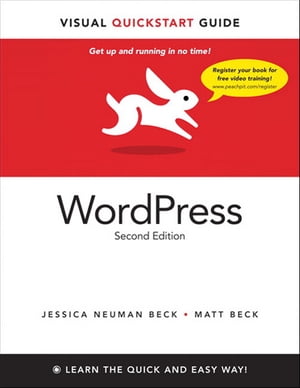 WordPress Visual QuickStart Guide【電子書籍】[ Matt Beck ]