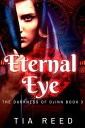 Eternal Eye【電子書籍】 Tia Reed