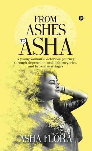 From Ashes to Asha