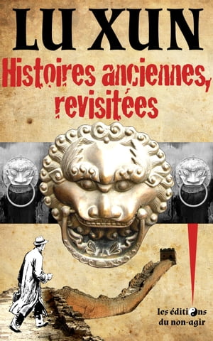 Histoires anciennes, revisitées