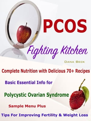 PCOS Fighting Kitchen
