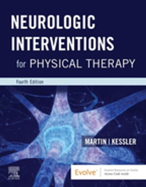 Neurologic Interventions for Physical Therapy- E-Book