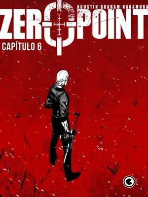 Zero Point – Capítulo 6