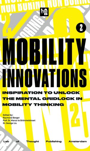 Non-Boring Mobility Innovations 2024