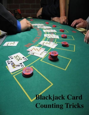 Blackjack Card Counting Tricks