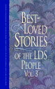 Best-Loved Stories of the LDS People, Vol. 3【電子書籍】(3)