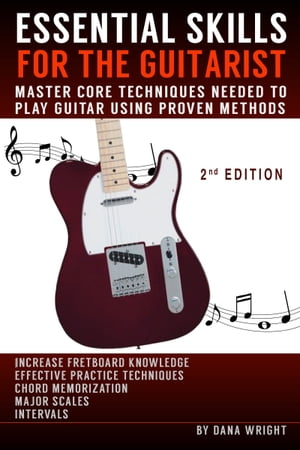 ŷKoboŻҽҥȥ㤨Essential Skills for the Guitarist: Master Core Techniques Needed to Play Guitar Using Proven Methods, 2nd EditionŻҽҡ[ Dana Wright ]פβǤʤ1,450ߤˤʤޤ