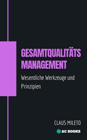 Gesamtqualitätsmanagement