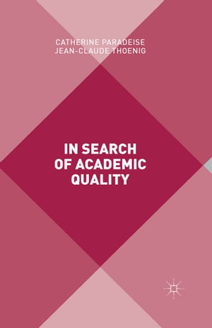 In Search of Academic Quality