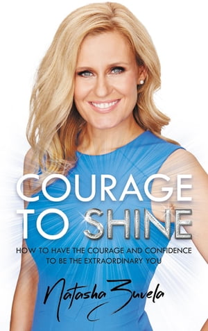 Courage to Shine