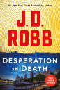 Desperation in Death An Eve Dallas Novel