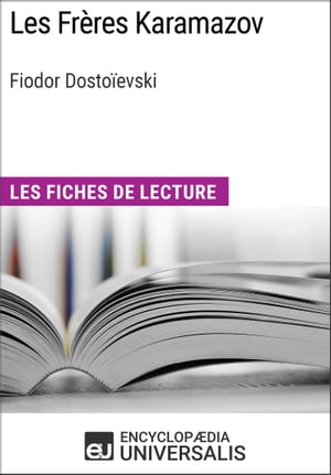 Les Frères Karamazov de Fiodor Dostoïevski