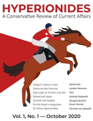 Hyperionides. A Conservative Review of Current Affairs Current Affairs, 1【電子書籍】 Salt, Daniel